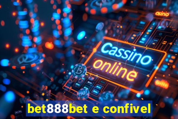 bet888bet e confivel